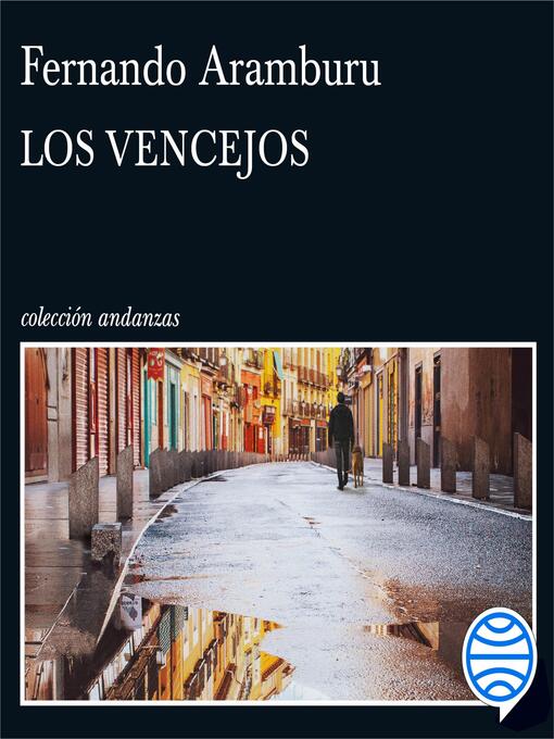 Title details for Los vencejos by Fernando Aramburu - Available